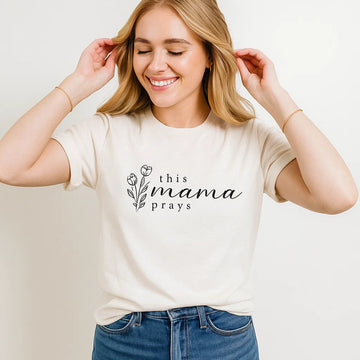 Bella Canvas This Mama Prays Christian mom tee